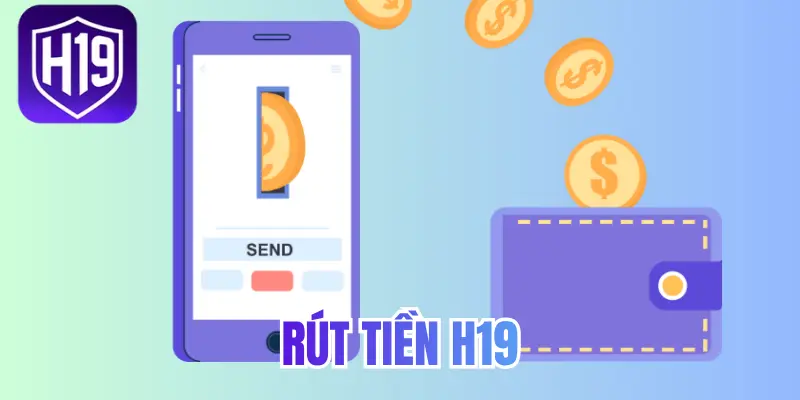 rút tiền H19