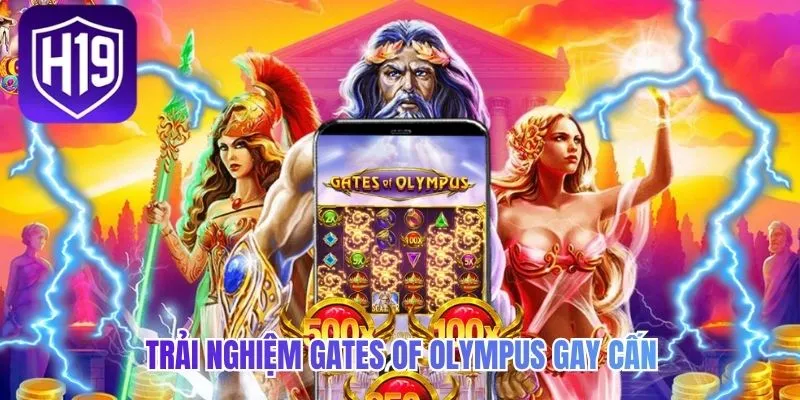 Trải nghiệm Gates of Olympus gay cấn